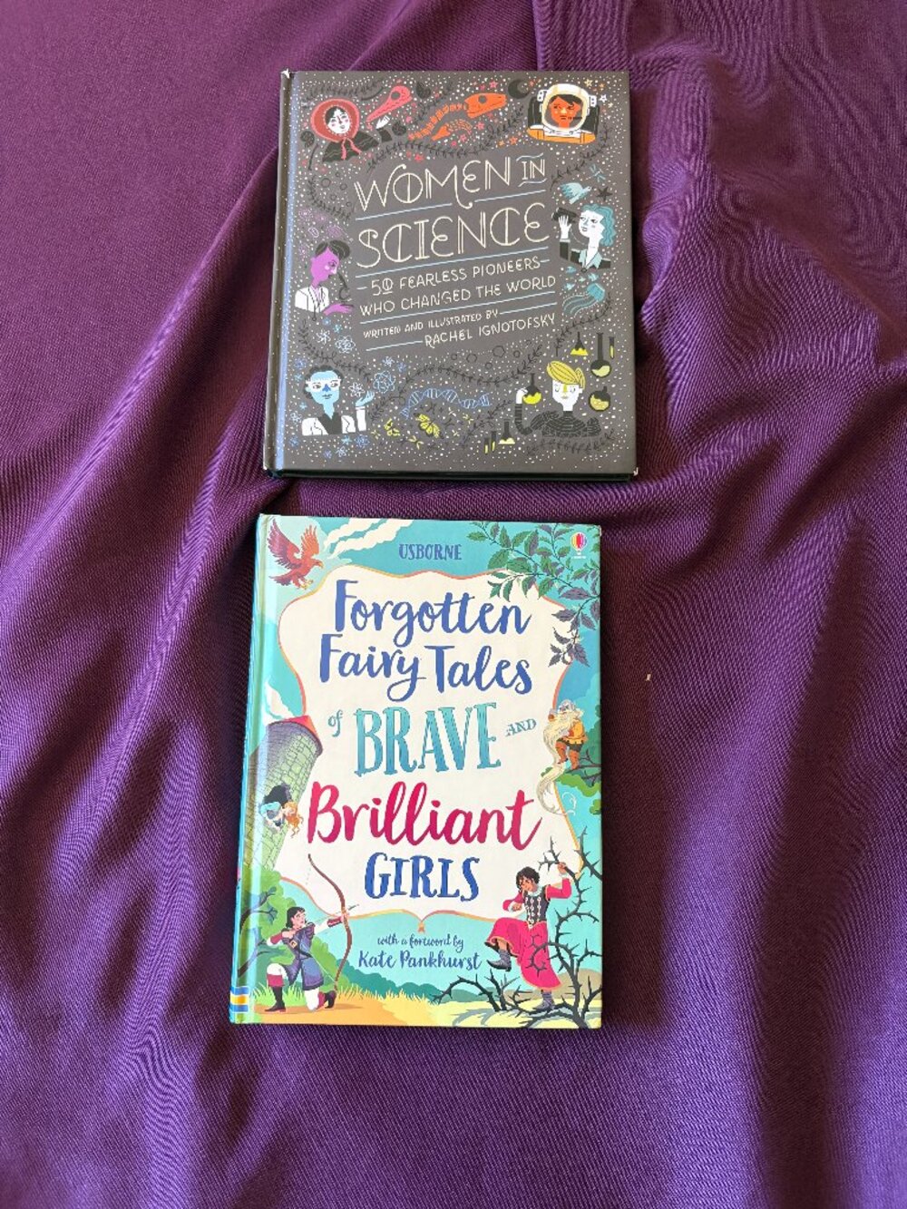 Women in Science & Forgotten Fairy Tales of Brave and Brilliant Girls Hardcover